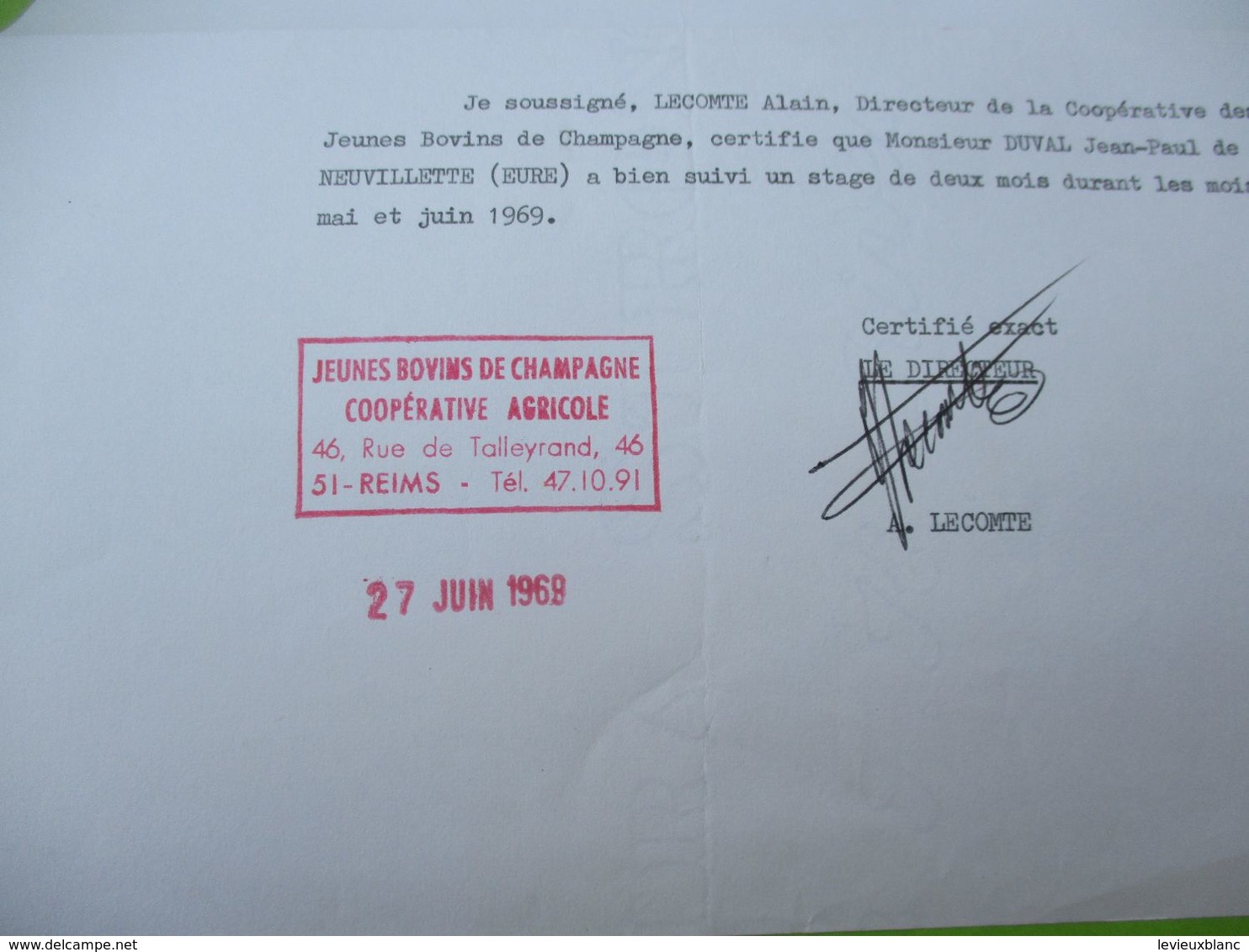 Certificat De Stage Agricole/ Coopérative Les Jeunes Bovins De Champagne/ REIMS /JP DUVAL/ 1969  DIP225 - Diplômes & Bulletins Scolaires