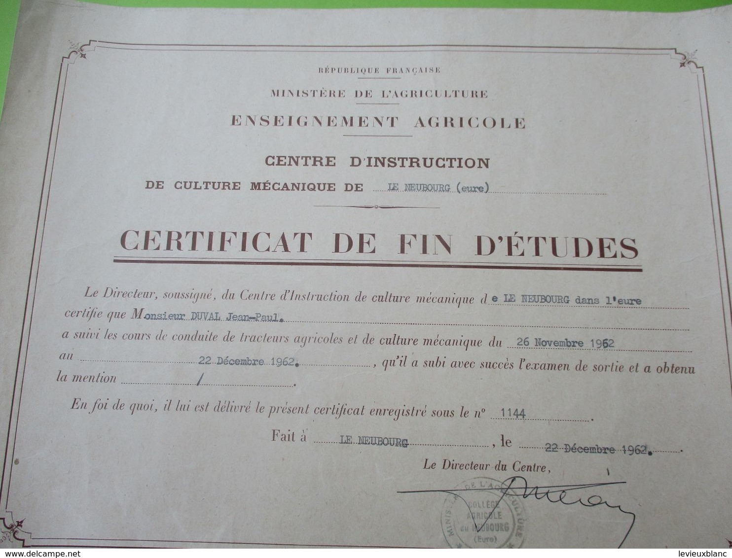 Certificat Defin D'Etudes/ Ministére De L'Agriculture/Centre D'Instruction/Le Nebourg/Eure /JP DUVAL/ 1962 DIP222 - Diplômes & Bulletins Scolaires