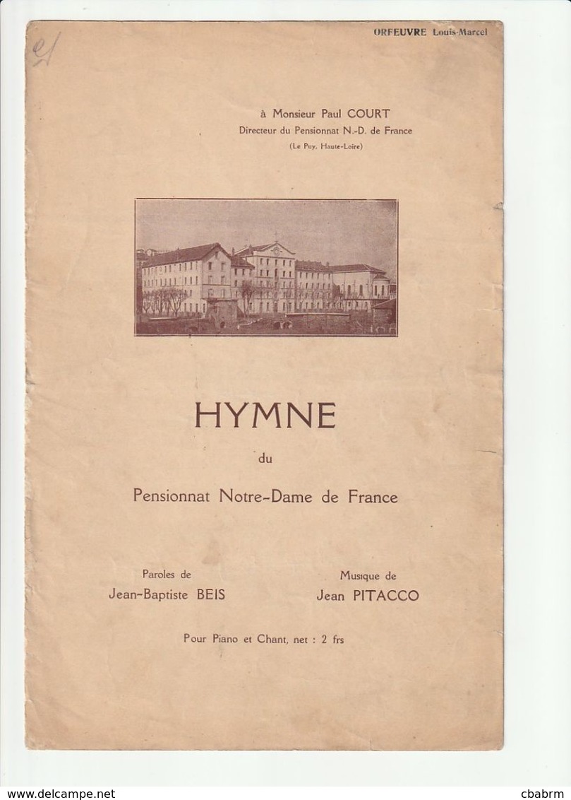 PARTITION HYMNE Du Pensionnat Notre-Dame De France - Partitions Musicales Anciennes