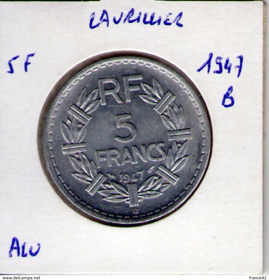 France. 5 Francs Lavrillier. 1947 B - 5 Francs