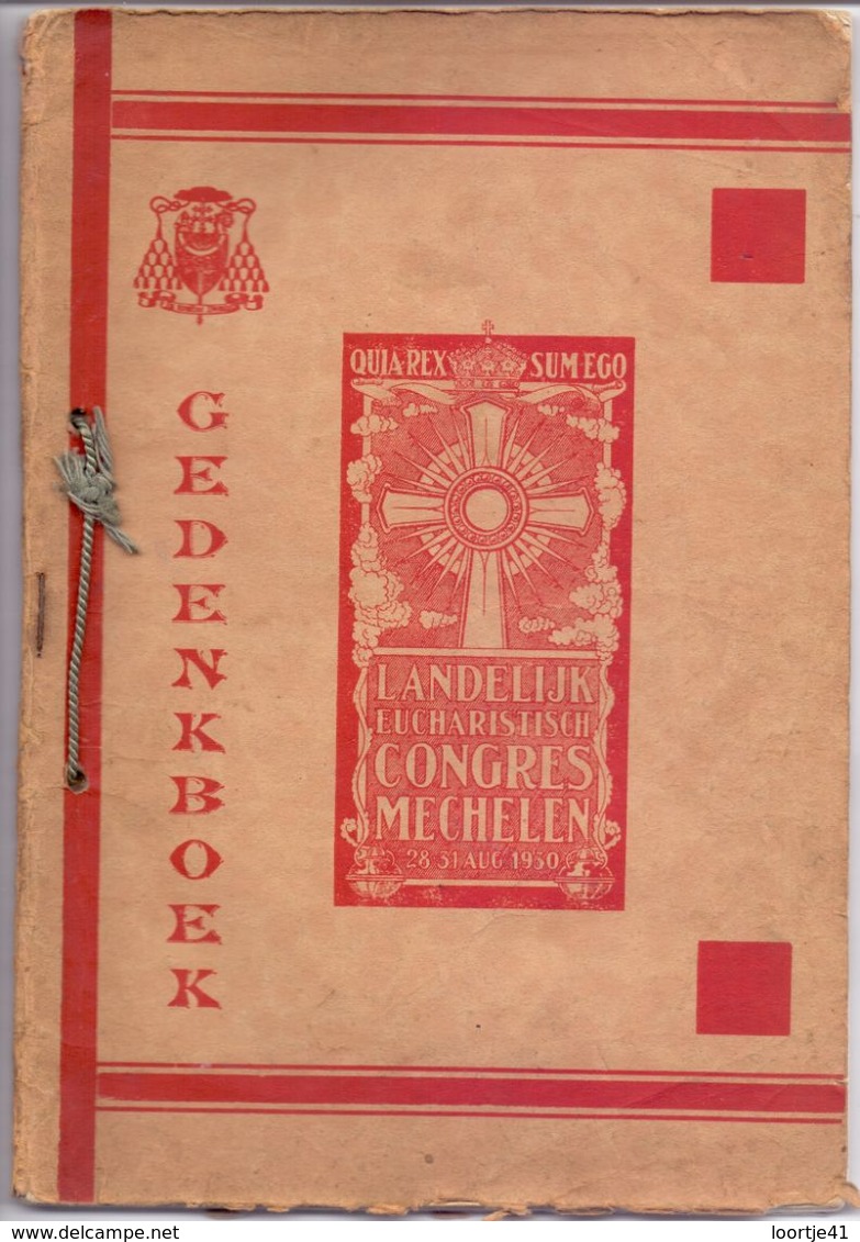 Gedenkboek Landelijk Eucharistisch Congres Te Mechelen 1930 - Autres & Non Classés