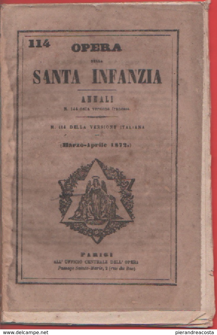 Opera Della Santa Infanzia. Annali N. 114,  Marzo-Aprile 1872 - Libri Antichi