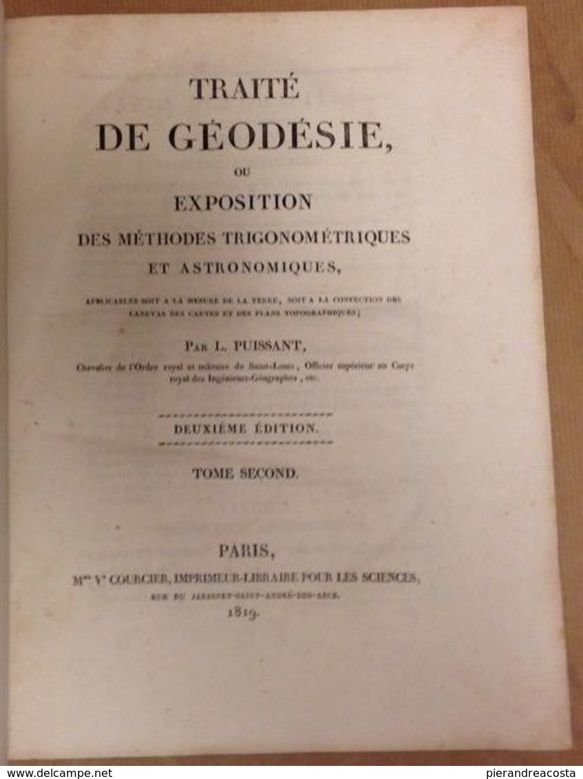 Traité De Géodésie Ou Exposition Des Méthodes .. - Louis Puissant - Libri Antichi