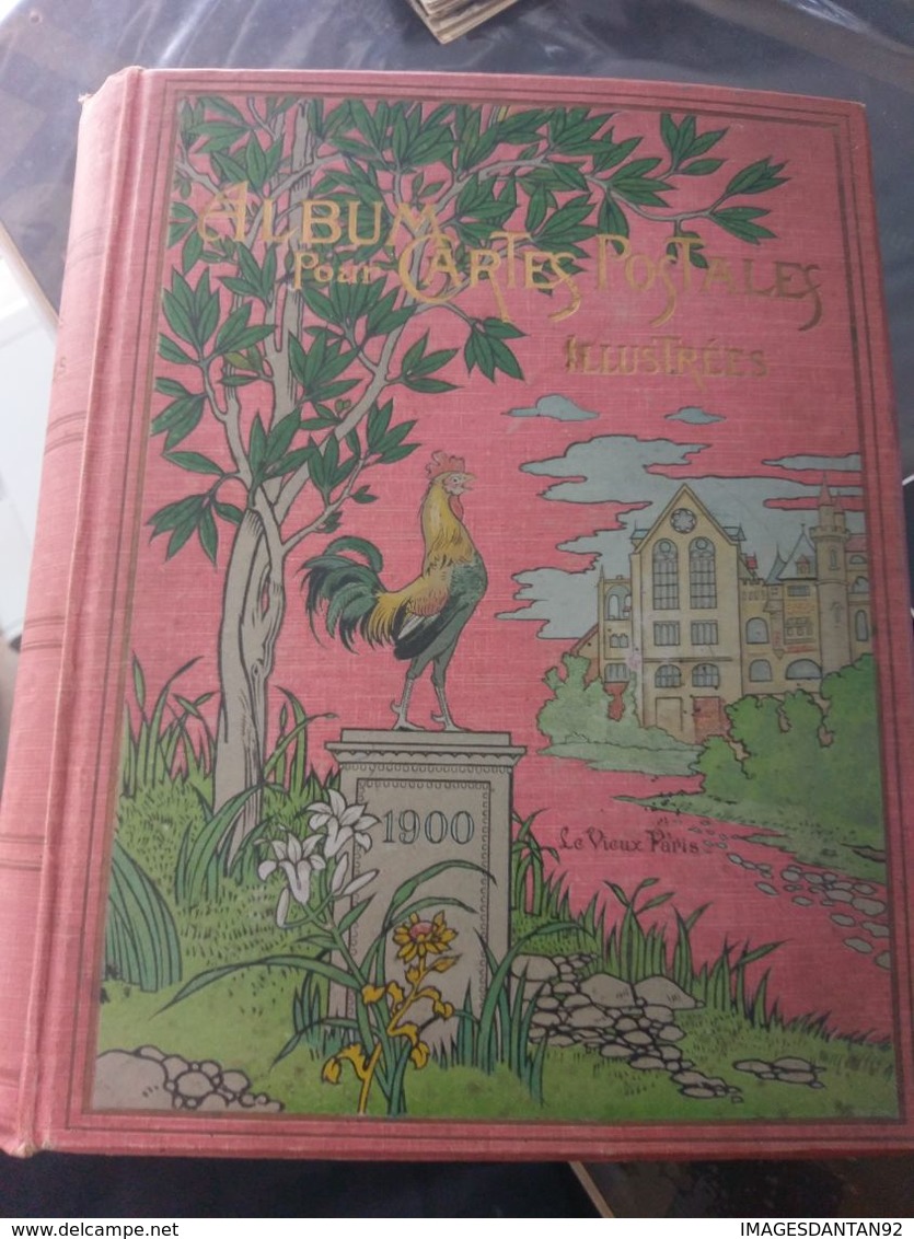 ALBUM ANCIEN POMPADOUR GAUFFREE ILLUSTREE LE VIEUX PARIS COQ POUR CARTES POSTALES ANCIENNES 600 CPA - Non-classés