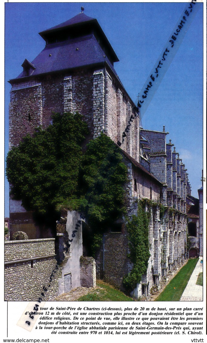 CHARTRES, LA TOUR DE SAINT-PÈRE, Plan Carré, 20 M De Haut, Donjon Résidentiel D'habitation En Deux étages... - Collections