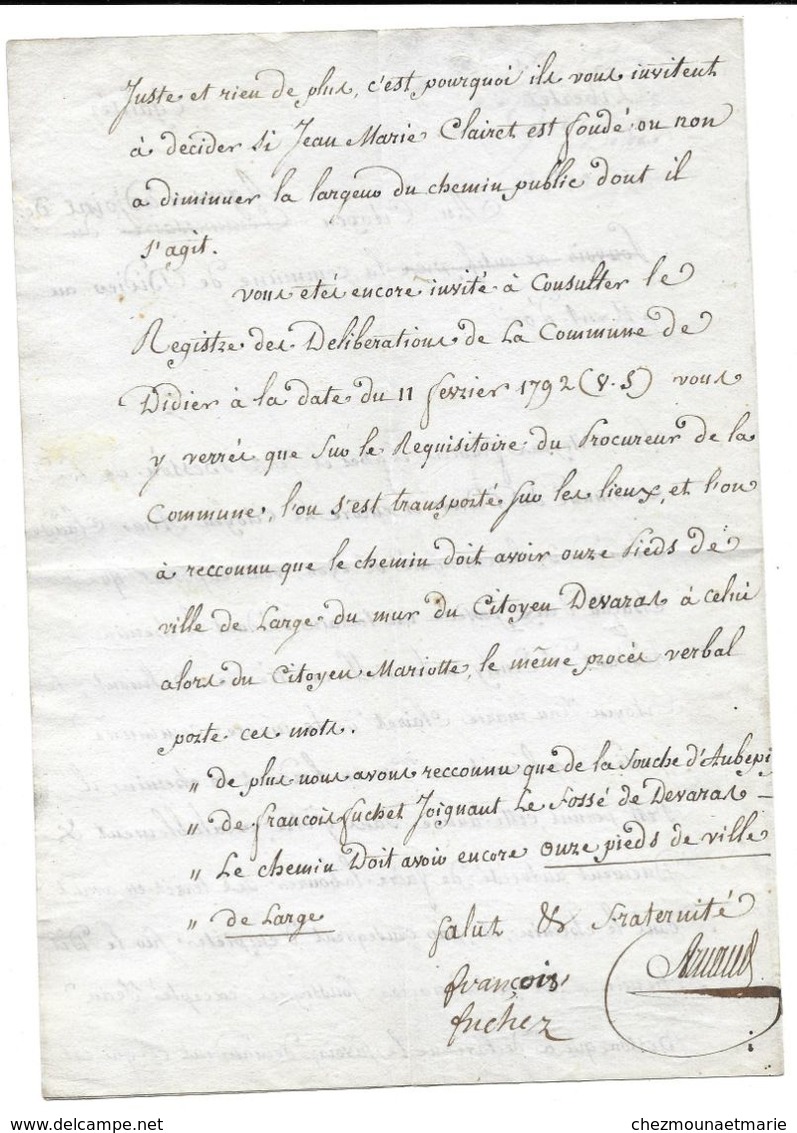 1792 A CITOYEN COMMUNE DE ST DIDIER AU MONT D OR - COPIE PETITION  DE SUCHET BESSON ARNAUD SUR REDUCTION D UN CHEMIN - Historical Documents