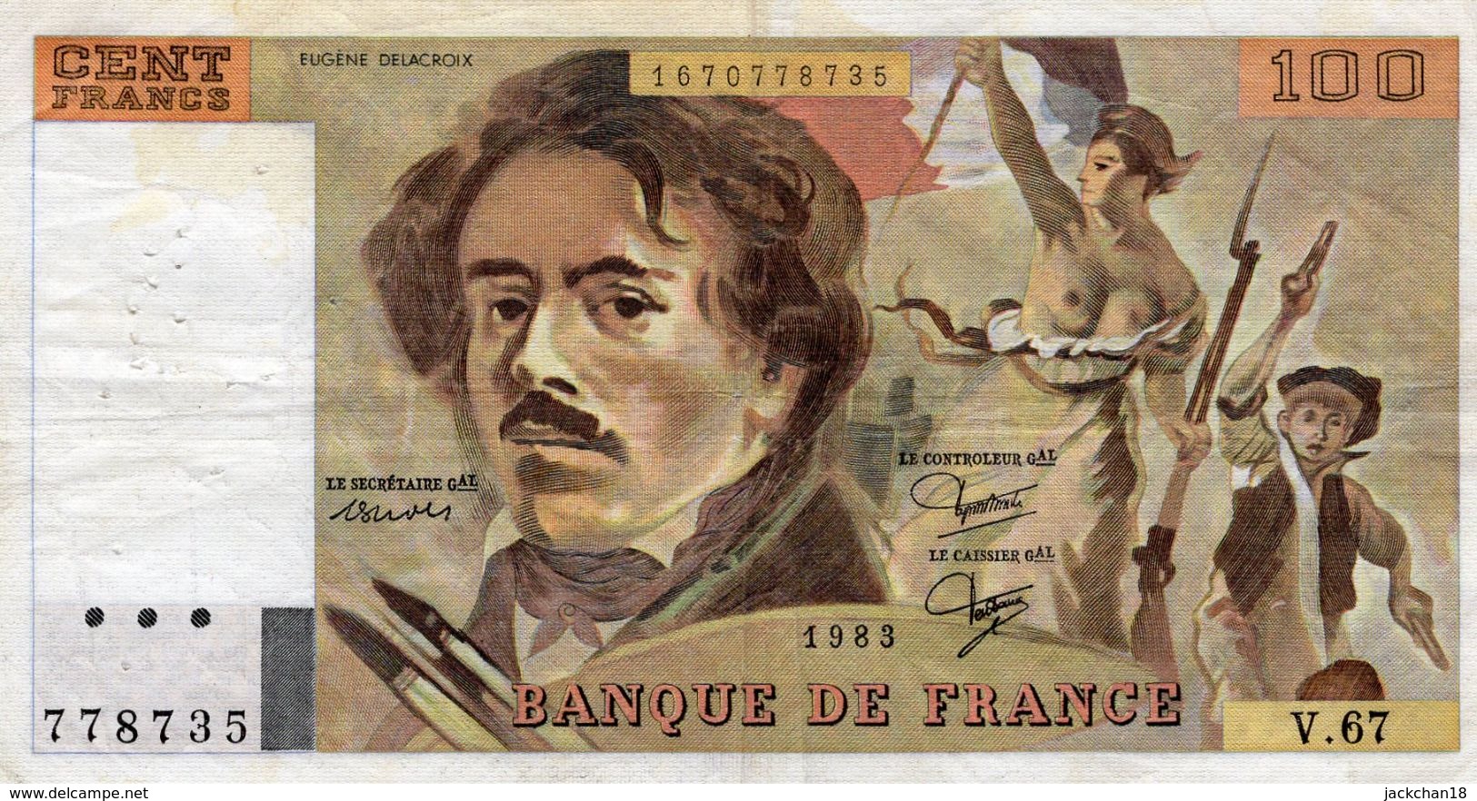 -- BILLET 100 F "EUGENE DELACROIX" Année 1983 /  V. 67 / N° 778735  -- - 100 F 1978-1995 ''Delacroix''