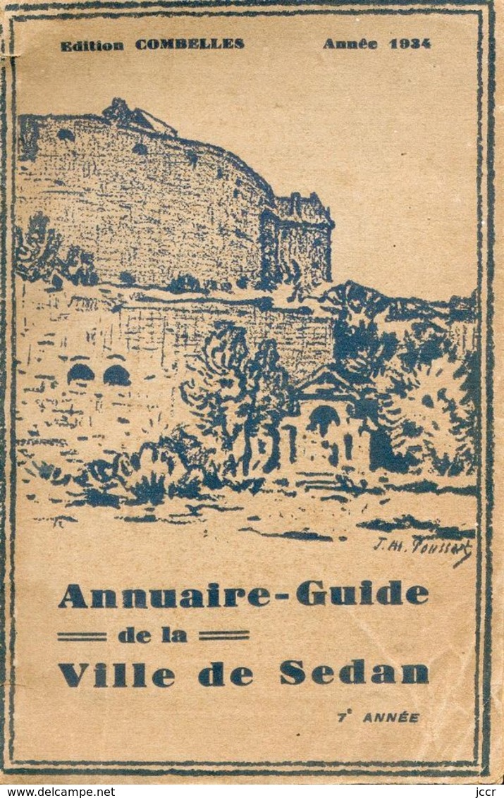 Annuaire-Guide De La Ville De Sedan - Année 1934 - 1901-1940