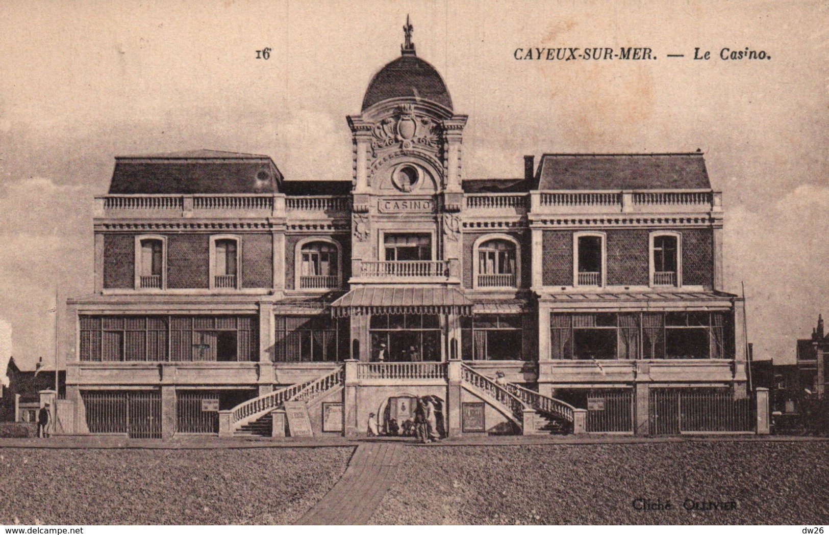 Cayeux Sur Mer (Somme) Le Casino - Cliché Ollivier - Carte N° 16 - Barcelona