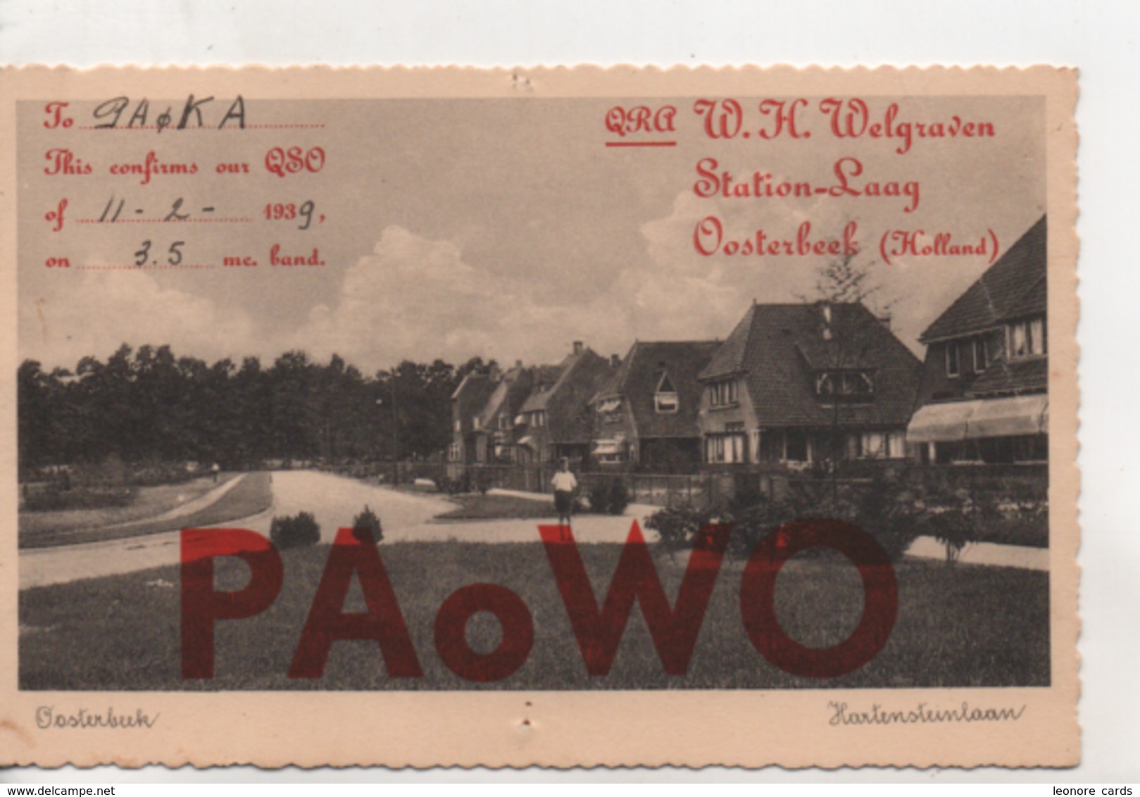 .CPA.Cartes QSL.PAoWO.1939.Osterbeek.Hartsteinlaan.Welgraven.To PAOKA - Radio Amateur