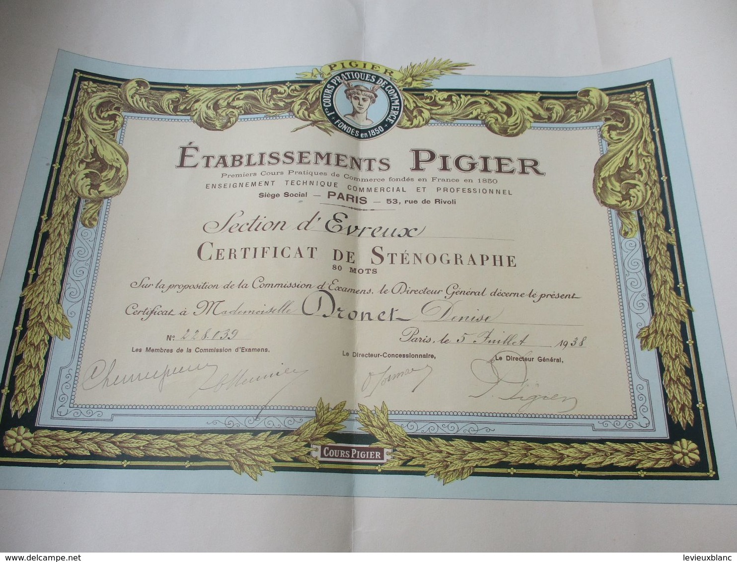Diplôme De Formation/Cours PIGIER/ Section D'Evreux/Certificat De STENOGRAPHIE/Dronet/PARIS/1938                  DIP238 - Diploma & School Reports