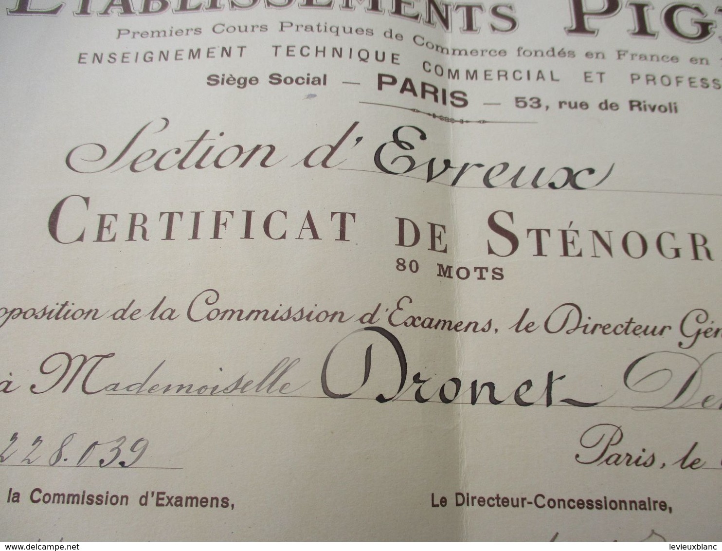 Diplôme De Formation/Cours PIGIER/ Section D'Evreux/Certificat De STENOGRAPHIE/Dronet/PARIS/1938                  DIP238 - Diplomas Y Calificaciones Escolares