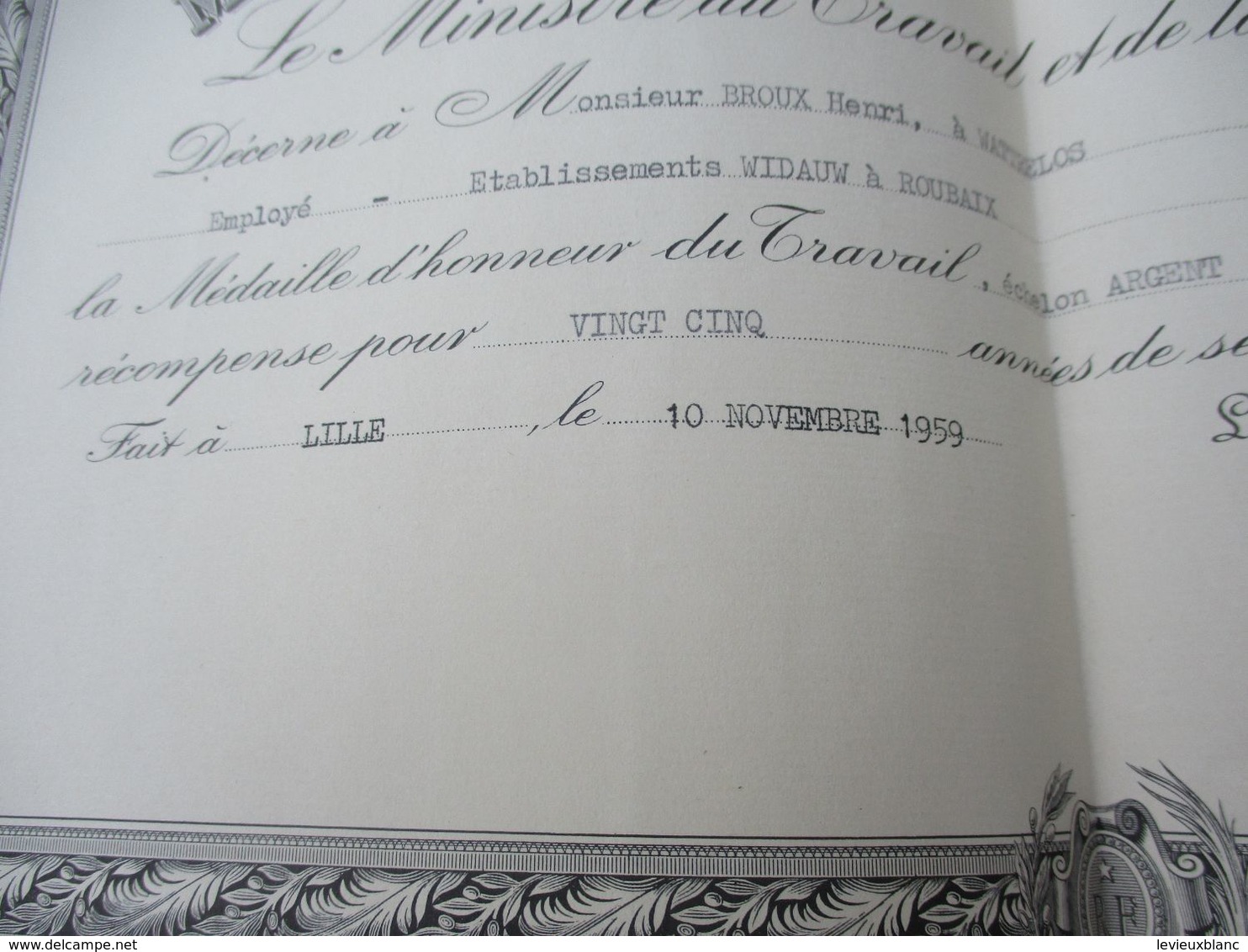 Militaria/Diplôme/Médaille D'Honneur.du Travail/Ministère Du Travail Et SS/Henri BROUX/Lille/1959          DIP246 - Documents