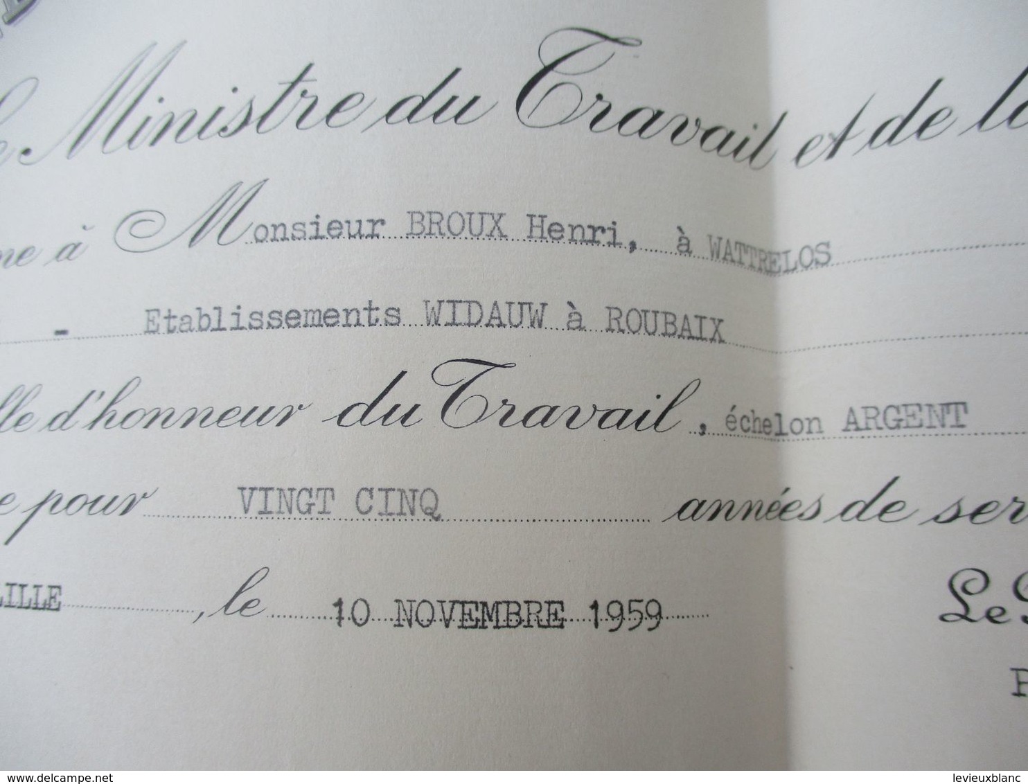 Militaria/Diplôme/Médaille D'Honneur.du Travail/Ministère Du Travail Et SS/Henri BROUX/Lille/1959          DIP246 - Dokumente