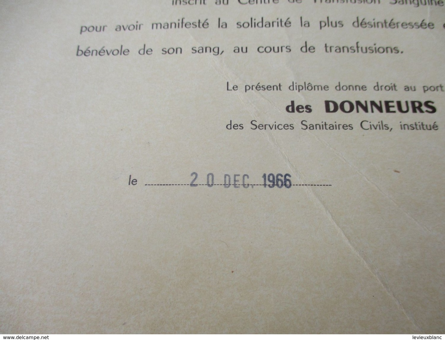 Militaria/Diplôme/Droit De Porter L'Insigne Des Donneurs De Sang Bénévoles/Ministère Affaires Sociales/LILLE/1966 DIP243 - Documenti