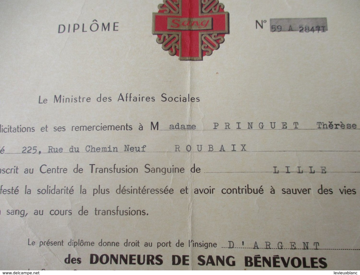 Militaria/Diplôme/Droit De Porter L'Insigne Des Donneurs De Sang Bénévoles/Ministère Affaires Sociales/LILLE/1966 DIP243 - Documents