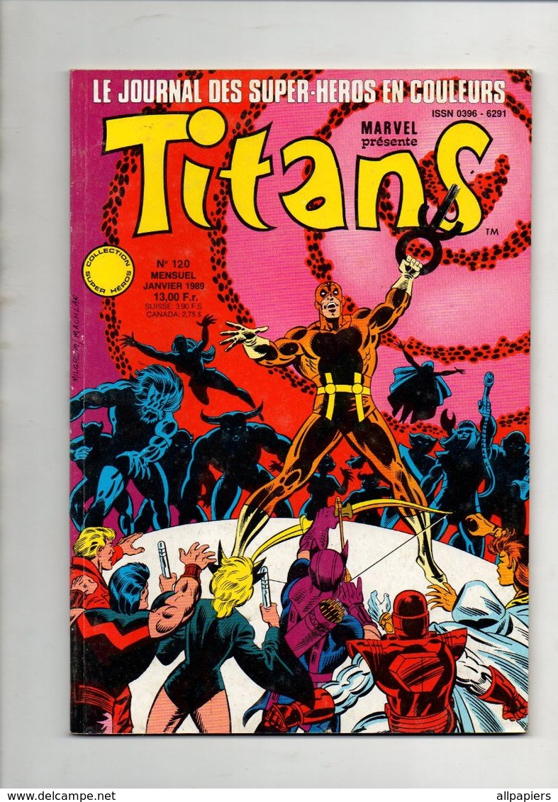 Titans N°120 Les Nouveaux Mutants - Les Vengeurs De La Côte Ouest - Kronos De 1989 - Titans