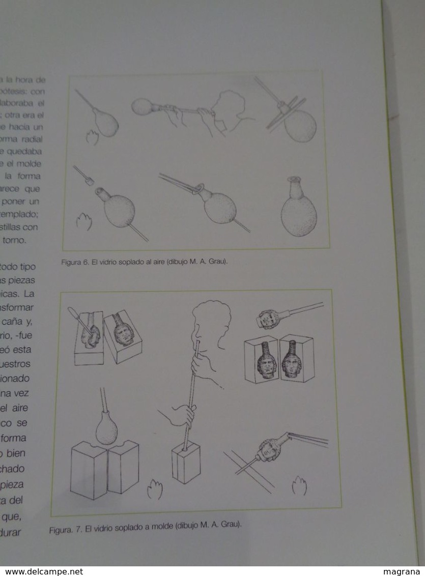 La Fragilidad En El Tiempo. El Vidrio En La Antigüedad. MAC, 2005. 118 Pàgines. - Cultural