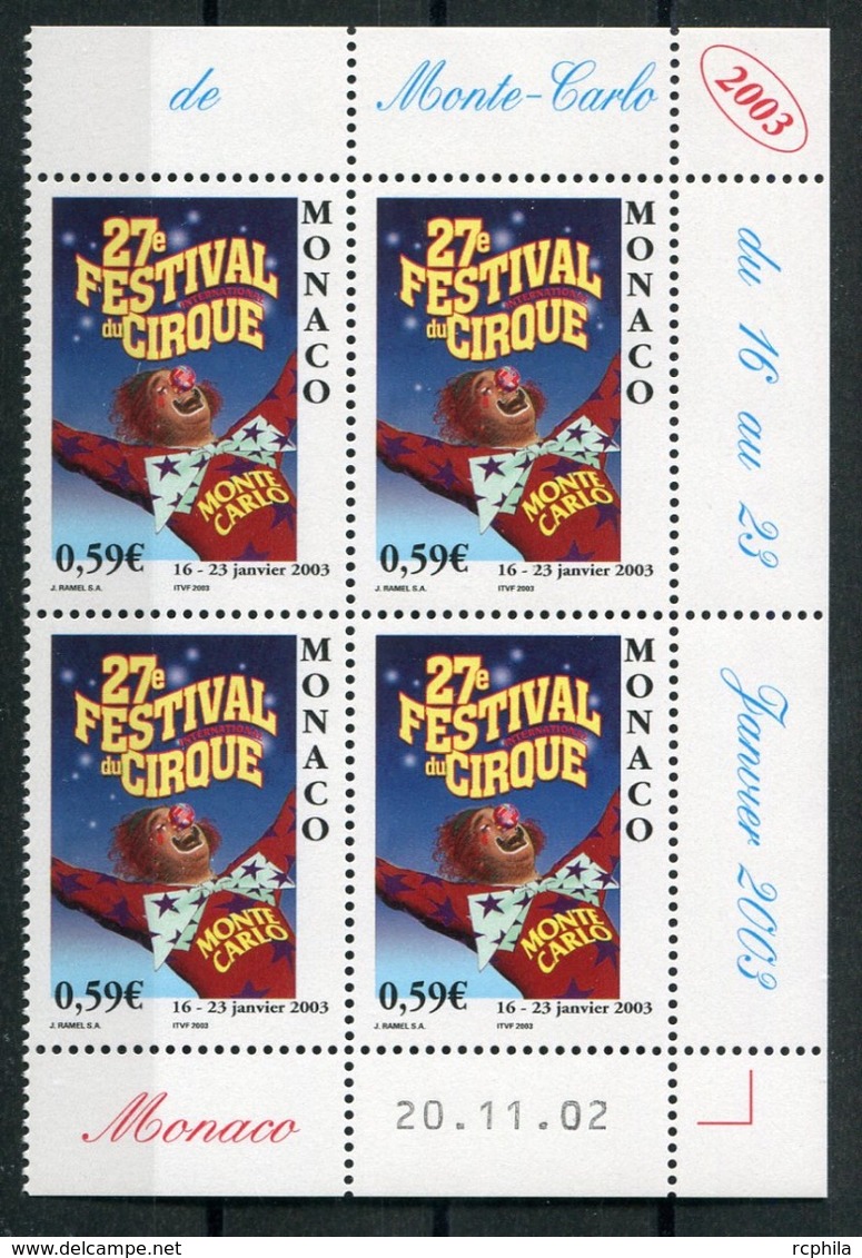 RC 18117 MONACO N° 2382 FESTIVAL INTERNATIONAL DU CIRQUE BLOC DE 4 COIN DATÉ NEUF ** TB - Unused Stamps