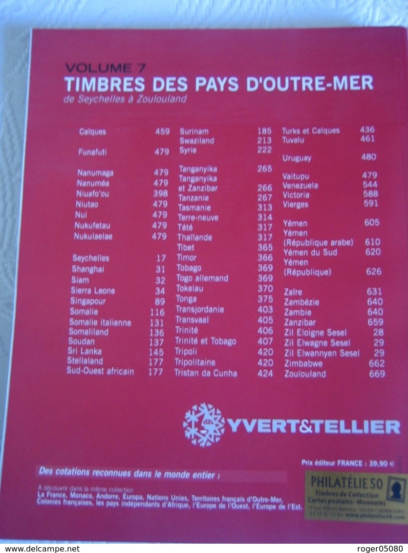 YVERT ET TELLIER TIMBRES DES PAYS D'OUTRE-MER  VOLUME  7 - Frankrijk