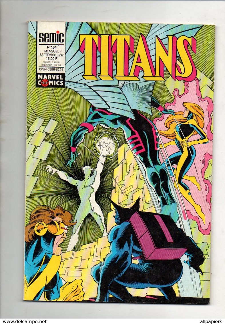 Titans N°164 Le Grand échiquier - Les Vengeurs De La Côte Ouest - Excalibur De 1992 - Titans