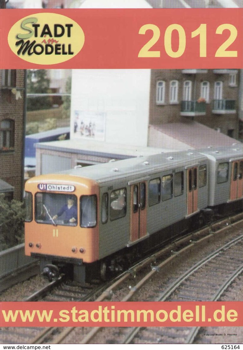 Catalogue STADT IM MODELL 2012  HO O N Metro & Bus - Allemand