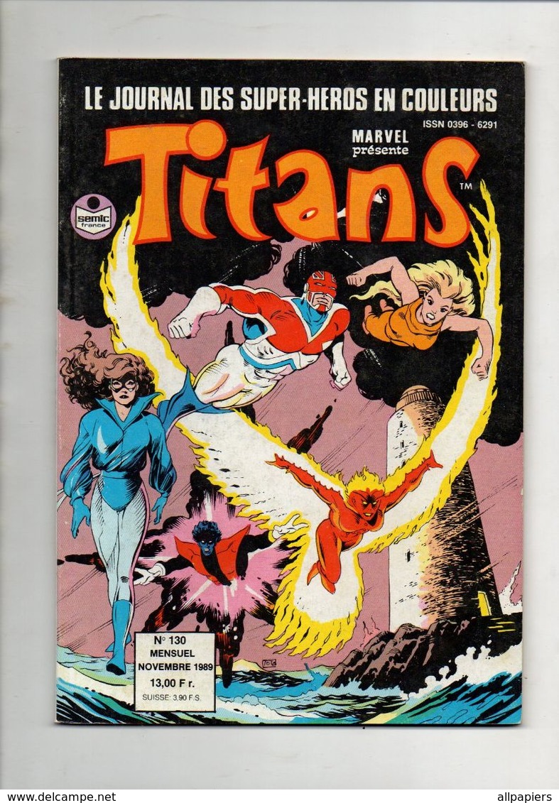 Titans N°130 Les égarés - Les Vengeurs De La Côte Ouest - Excalibur De 1989 - Titans