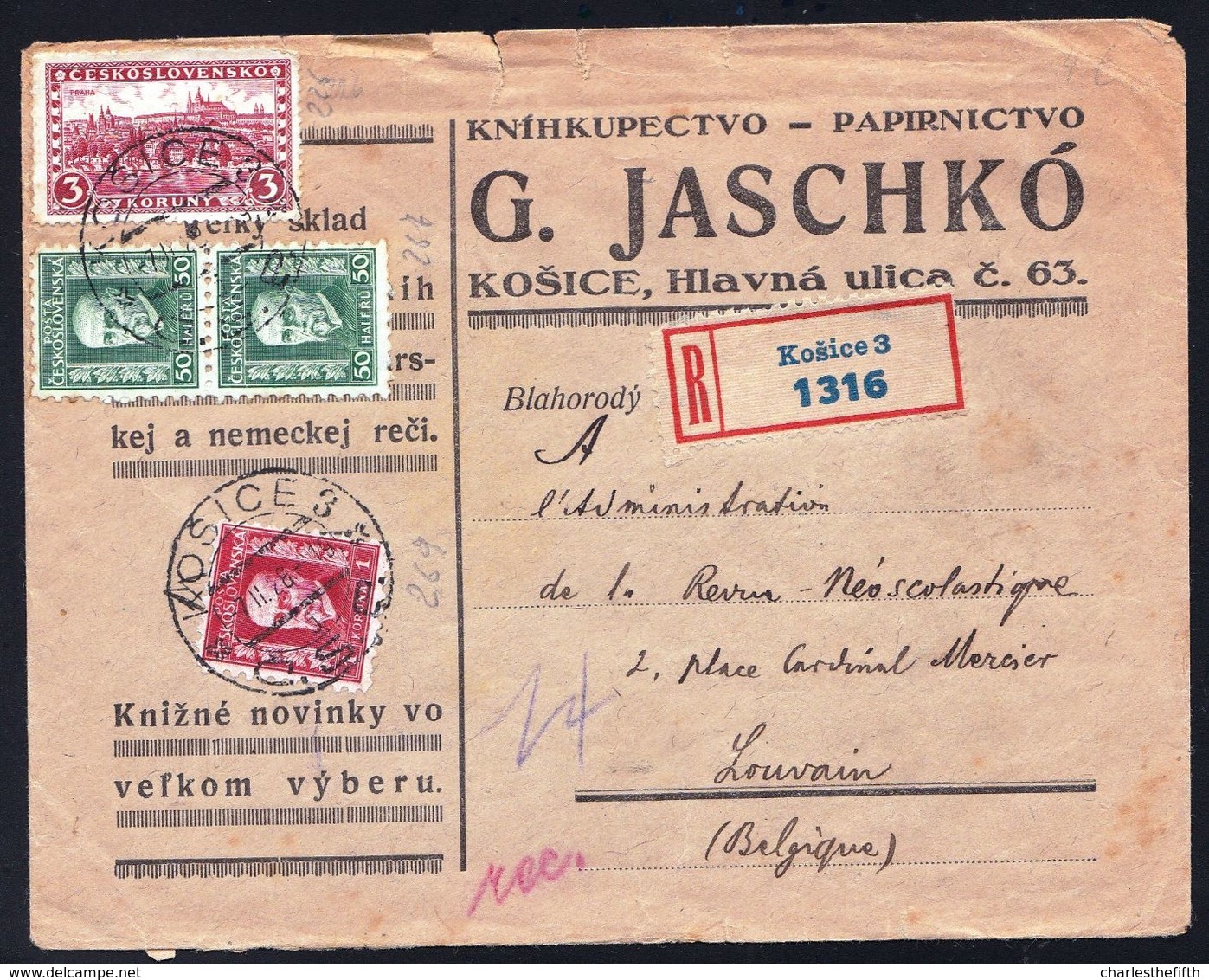 Tschechoslowakei Czechoslovakia Tchécoslovaquie Cecoslovacchia - 1926 REGISTERED LETTER KOSICE 3 > LOUVAIN BELGIUM - - Cartas & Documentos