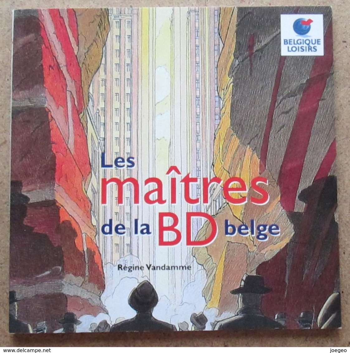 Les Maîtres De La BD Belge - Régine Vandamme / Editions Belgique Loisirs - Altri & Non Classificati