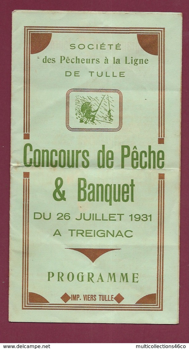 040720 - PROGRAMME  MENU 1931 - 19 TREIGNAC Pêche à La Ligne Tulle Hôtel De France NONY Chanson A PATRAUD - Treignac