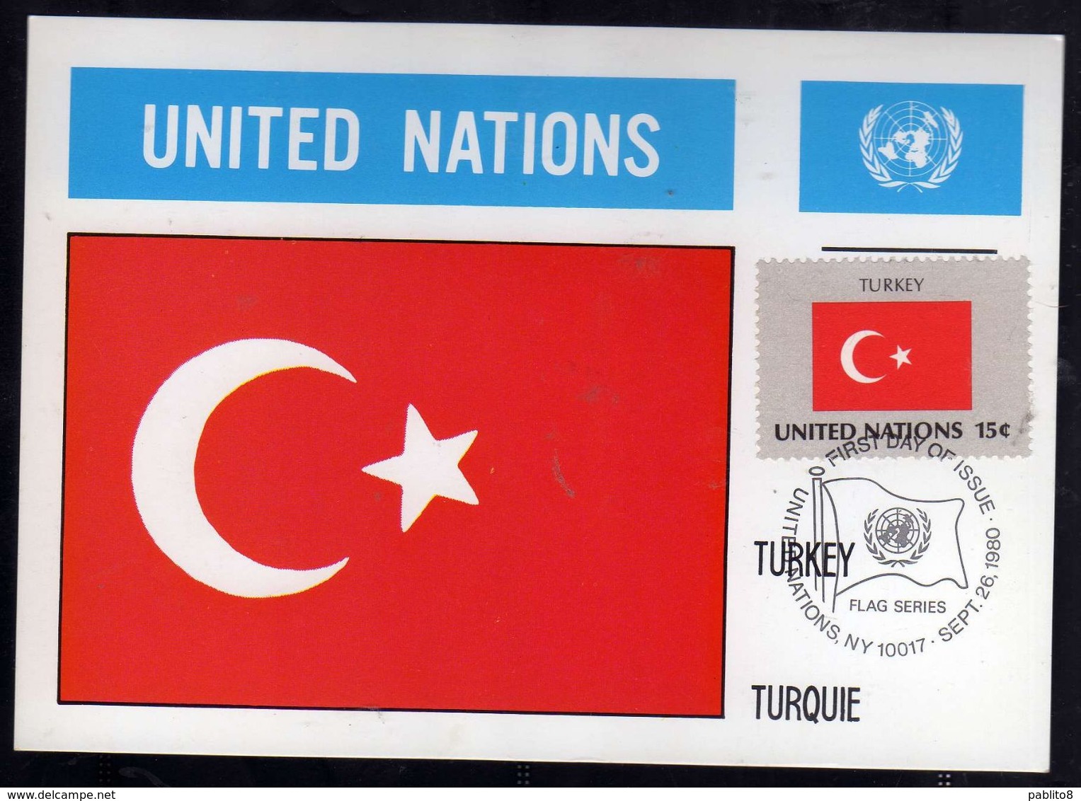 UNITED NATIONS NEW YORK ONU UN UNO 26 9 1980 FLAGS TURKEY TURQUIE TURCHIA FDC MAXI CARD CARTOLINA MAXIMUM - Cartes-maximum