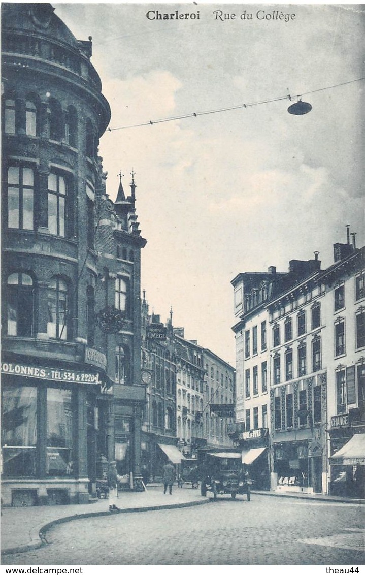 ¤¤  -    BELGIQUE   -   CHARLEROI   -  Rue Du Collège   -  ¤¤ - Charleroi