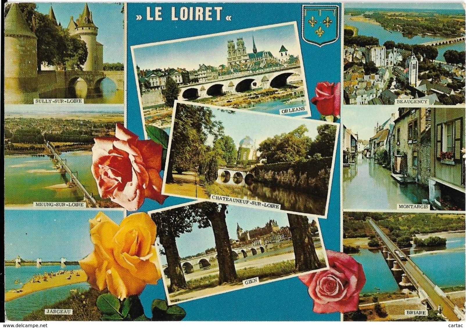 D45 - LE LOIRET PITTORESQUE-Sully/Loire-Meung/Loire:Jargeau/Orléans/Châteauneuf/Loire/Gien/Beuagncy/Montargis/Briare - Autres & Non Classés
