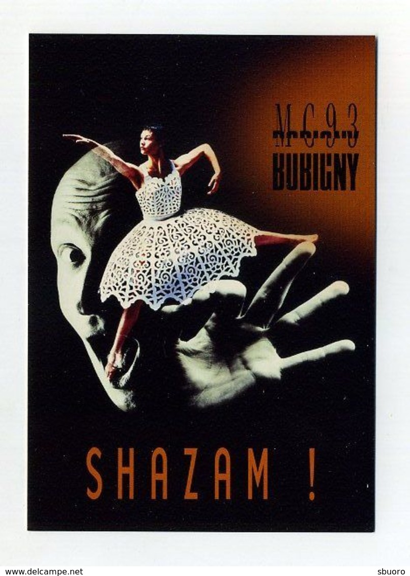 MC93 Bobigny - Shazam ! - Maison De La Culture De Seine-Saint-Denis. Dance Danse Tanzen Ballerine Tutu Visage Main - Baile