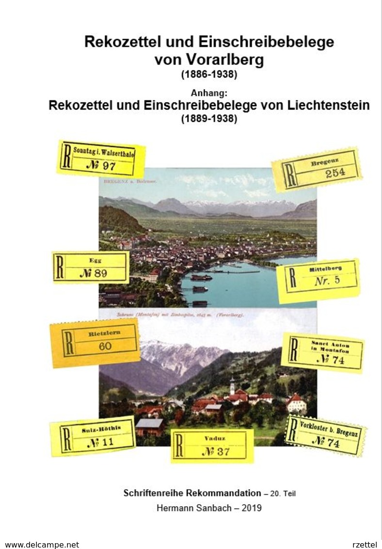Reko-Zettel Und Einschreibe-Belege Von Vorarlberg Und Liechtenstein 1886 - 1938 - Filatelia E Storia Postale