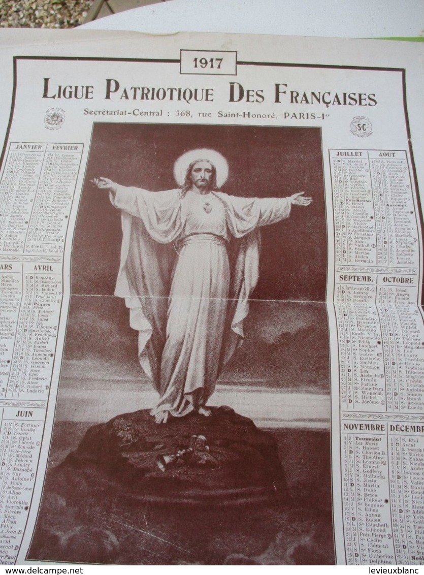 Grand Calendrier Uniface/Ligue Patriotique Des Françaises/Action Sociale Catholique/Sacré-Coeur Du Christ/1917   CAL469 - Grossformat : 1901-20