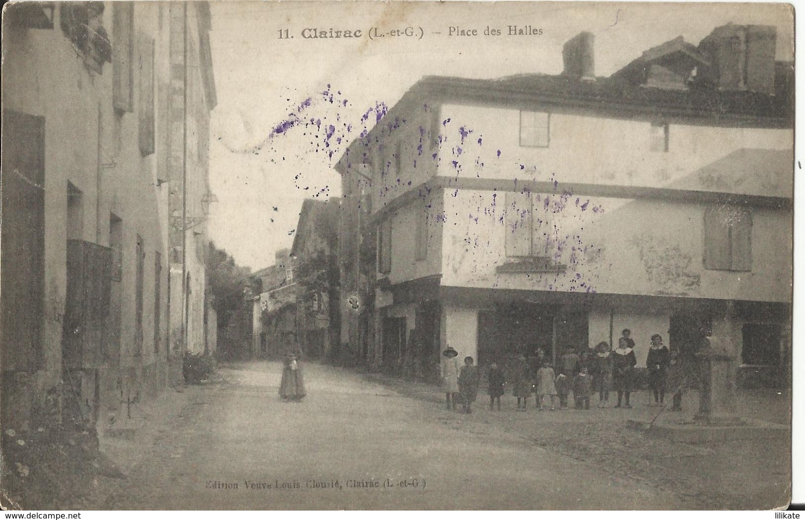 47. CLAIRAC (L.-et-G.) Place Des Halles - Oblitération Militaire Belge Et Relais Hollande 1916 - Otros & Sin Clasificación