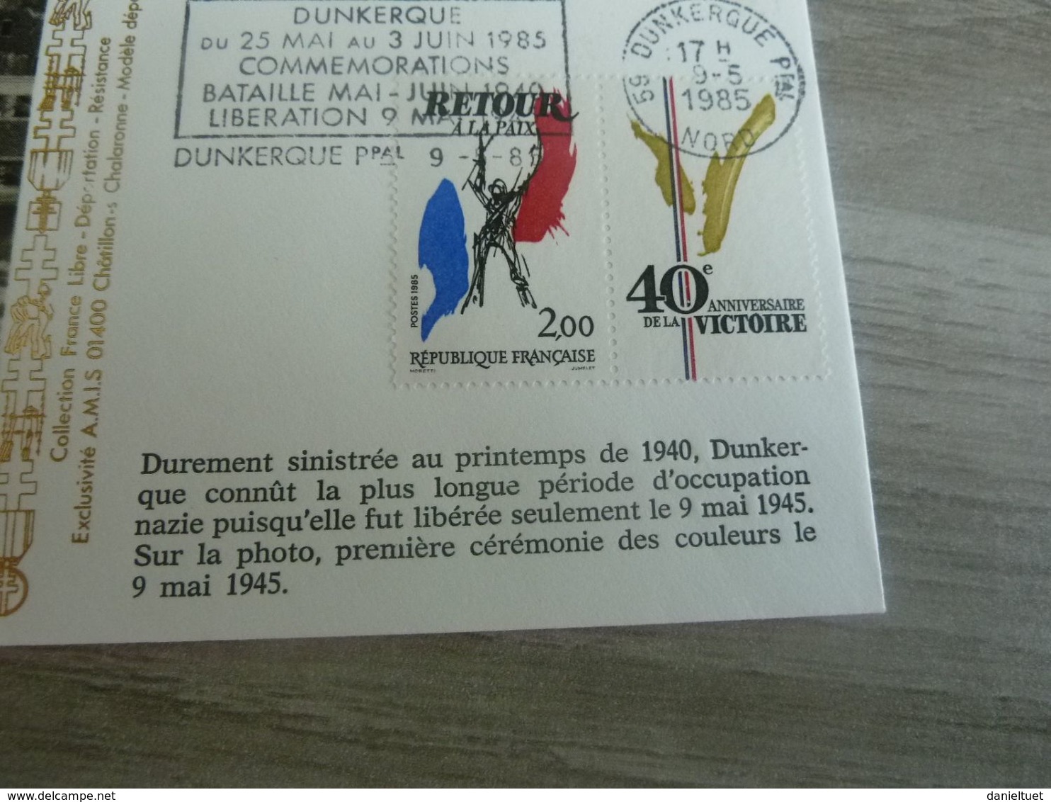 Dunkerque - Commémorations De La Bataille Mai Et Juin 1940 - Editions Amis - Année 1985 - - Usati