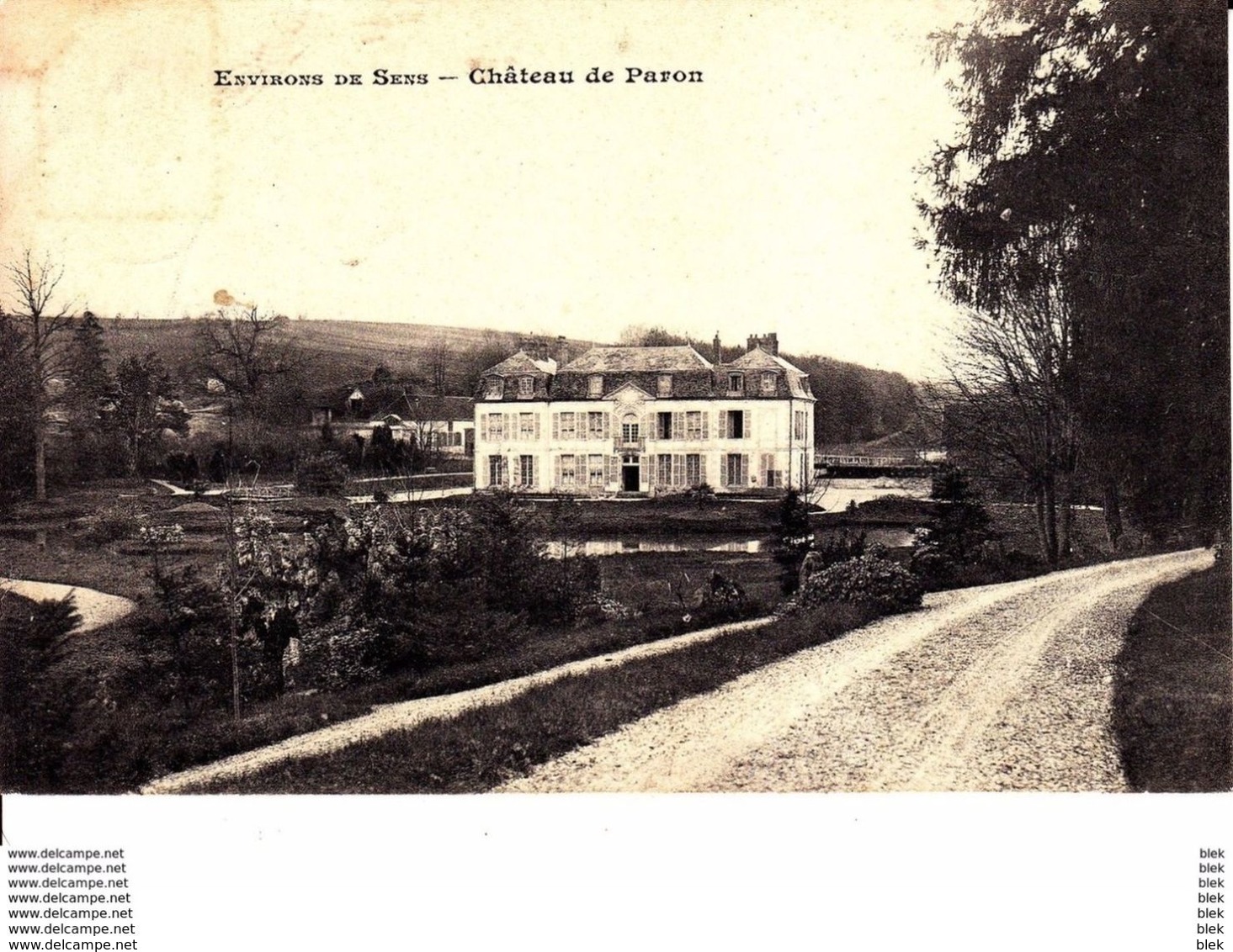 89 . Yonne :  Paron : Le Chateau . - Paron