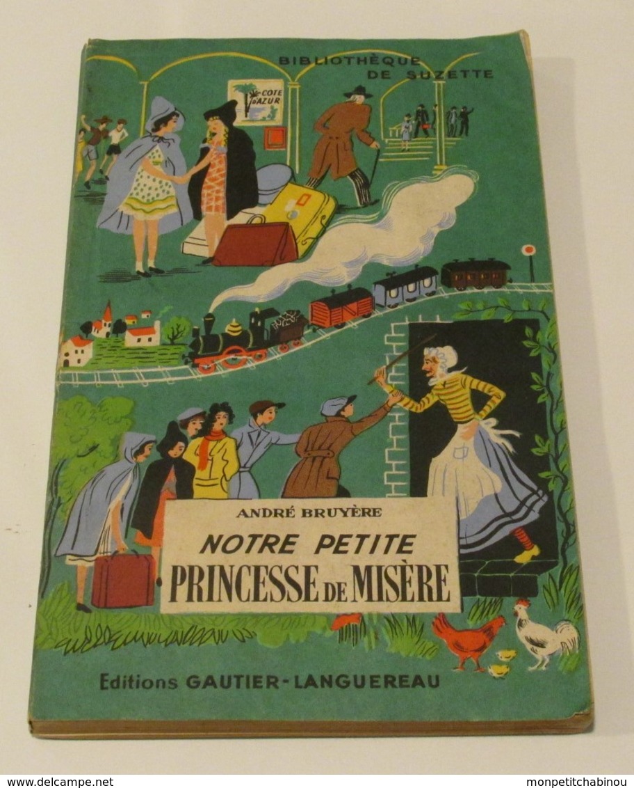 André Bruyère : NOTRE PETITE PRINCESSE DE MISÈRE - Sonstige & Ohne Zuordnung