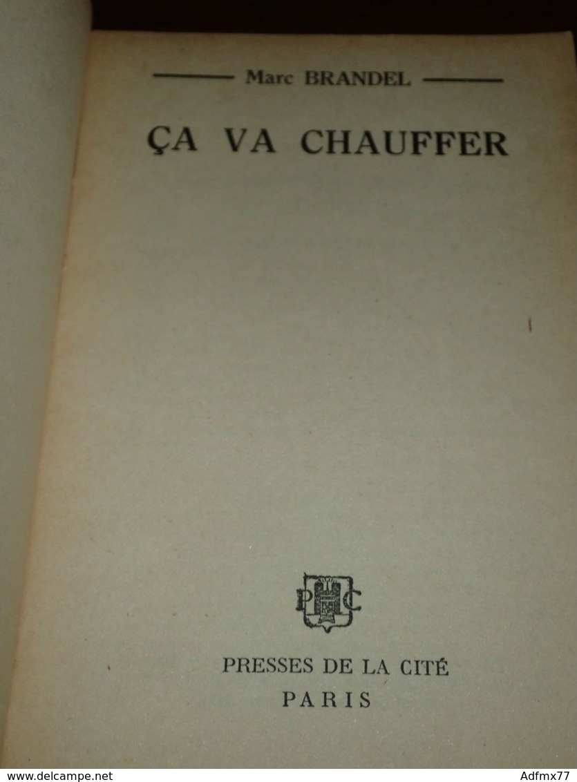 Ca Va Chauffer - 1956 - Presses De La Cité