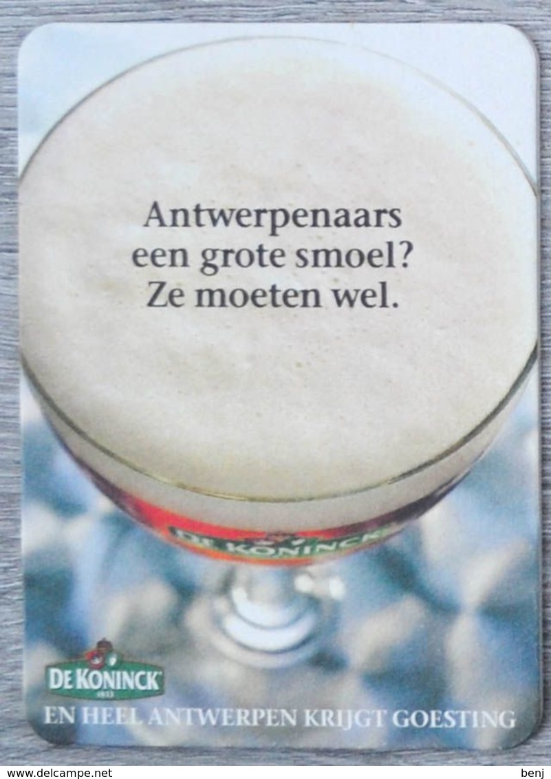 Sous-bock DE KONINCK Antwerpenaars Een Grote Smoel ? Ze Moeten Wel Bierdeckel Bierviltje Coaster (N) - Portavasos