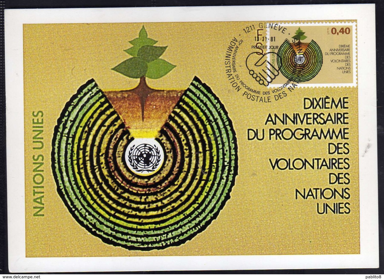 NATIONS UNIES GENEVE ONU UN UNO 13 11 1981 PROGRAMME DES VOLONTAIRES VOLUNTEERS PROGRAM FDC MAXI CARD CARTOLINA MAXIMUM - Cartes-maximum