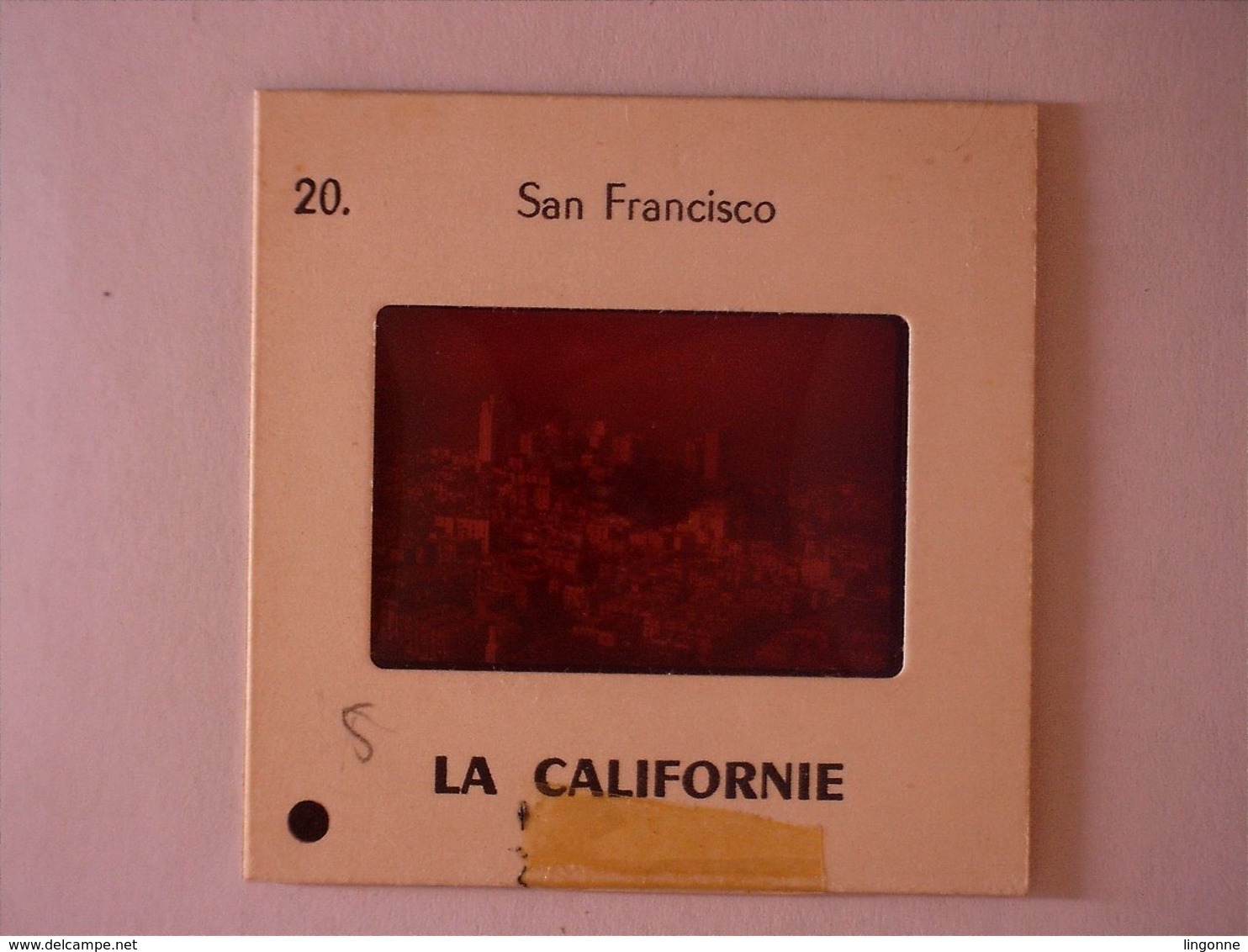 DIAPOSITIVE LA CALIFORNIE SAN FRANCISCO - CALIFORNIA  ARIZONA  CITRUS LEAGUE - Dias