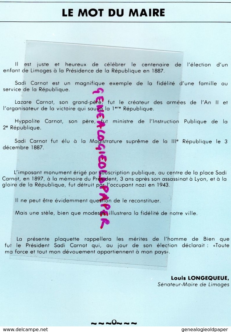 87 - LIMOGES- SADI CARNOT 100 E ANNIVERSAIRE ELECTION PRESIDENT REPUBLIQUE 1887-1987-LOUIS LONGEQUEUE- - Limousin