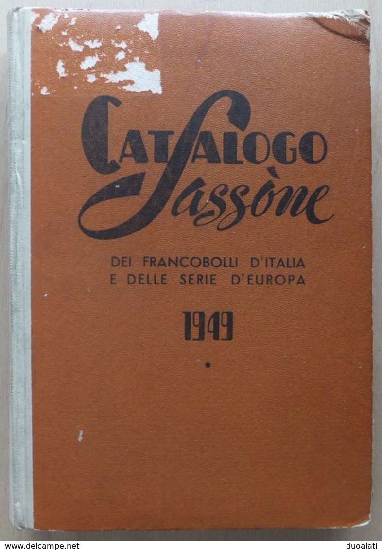 Italy Italia 1949 Catalogo Sassone Dei Francobolli D'Italia E Delle Serie D'Europa Luigi Sassone - Thema's