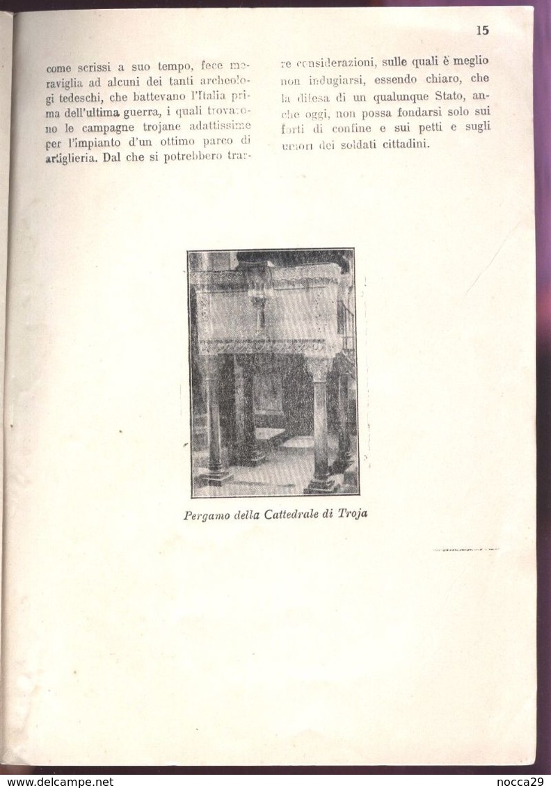 INTERESSANTE OPUSCOLETTO DEL 1925 - LE ANTICHE FORTIFICAZIONI DI TROIA - FOGGIA - Histoire, Philosophie Et Géographie