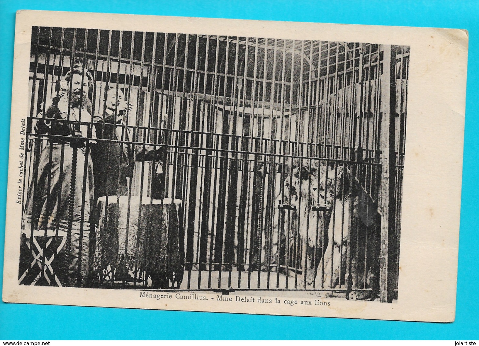 Cpa MADAME DELAIT DANS LA CAGE AUX LIONS Menagerie CAMILLIUS  CIRQUE Non Ecrite N083 - Famous Ladies