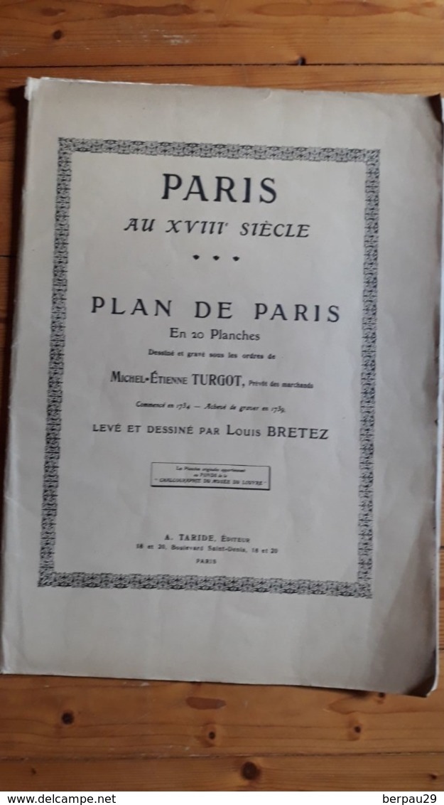 PLAN De PARIS  TURGOT - 20 PLANCHES PAR LOUIS BRETEZ -  A. TARIDE Editeur Vers 1851 - - Altri Disegni