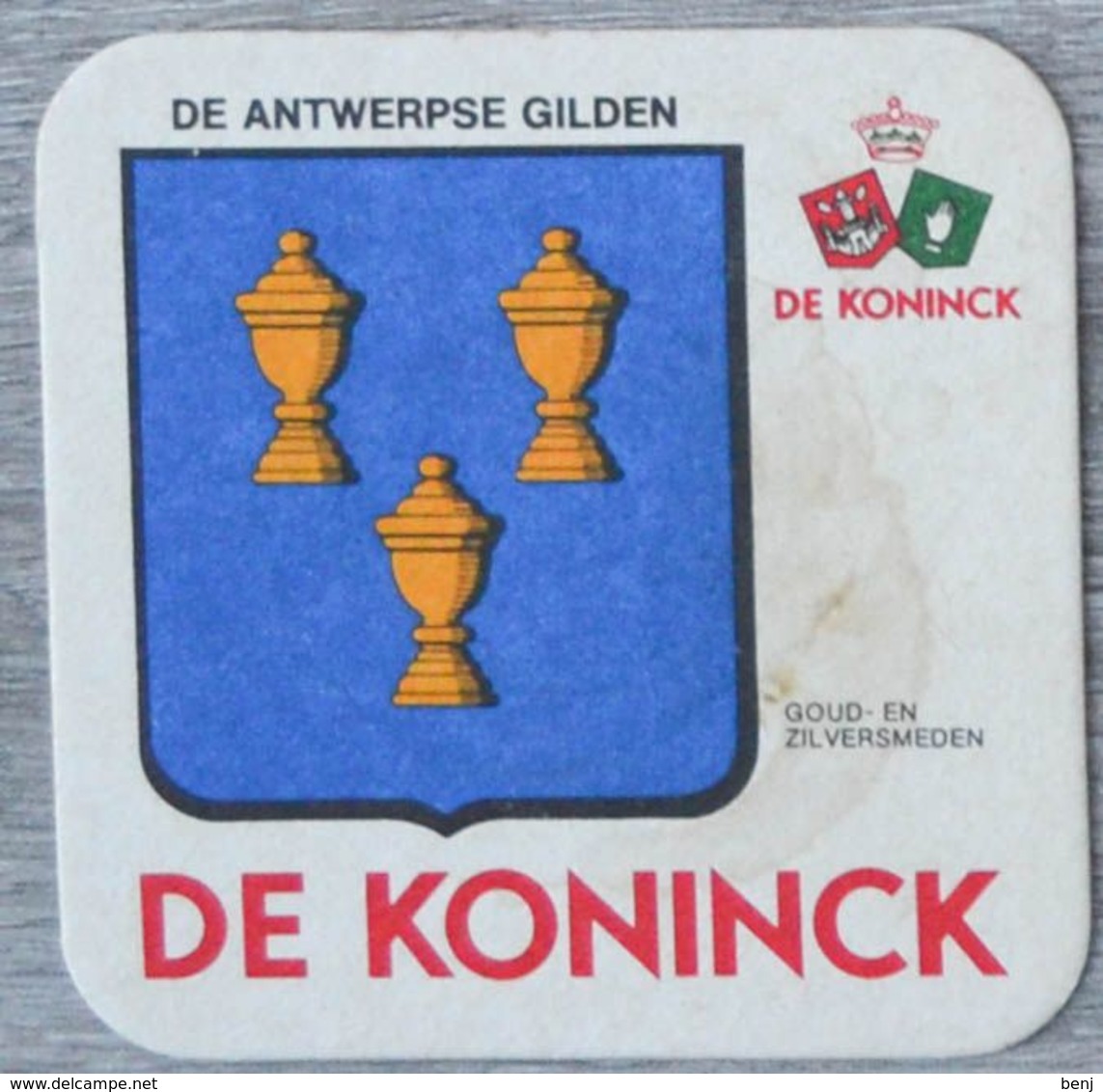 Sous-bock DE KONINCK De Antwerpse Gilden Goud En Zilversmeden Bierdeckel Bierviltje Coaster (N) - Portavasos